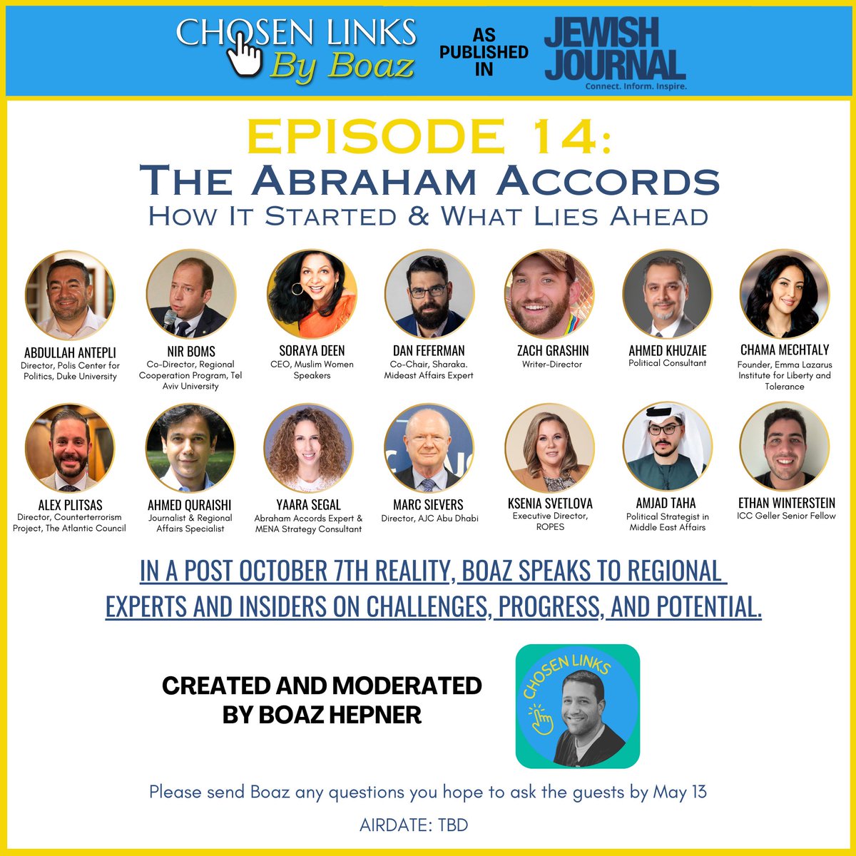 I am proud and honored to be gathering these prestigious individuals, and discuss the past, present and future of the Abraham Accords.

If you have any questions you wish to ask the group, please send them to me directly or put them in the comments by the end of the day tomorrow