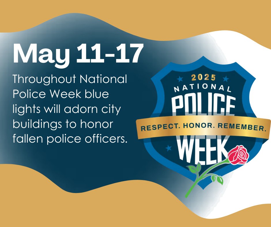 NATIONAL POLICE WEEK | We began turning blue lights on each of our city buildings on Sunday. We will continue lighting them each night through Saturday.
