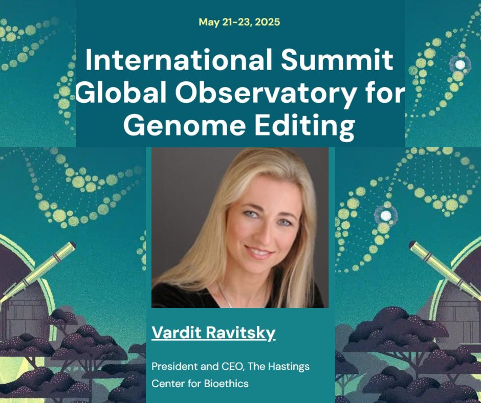 The Hastings Center (@hastingscenter) on Twitter photo 🌍✨ Join us for the 2025 Global Observatory Summit on Gene Editing — May 21–23 in Cambridge, MA & virtual! ✨🌍
Don’t miss Hastings President <a href="/VarditRavitsky/">Vardit Ravitsky</a> as a keynote speaker 🎤
🎟️ Register now → bit.ly/44T4ssr
#GlobalSummit2025 #Bioethics #Biotech 🌍✨ Join us for the 2025 Global Observatory Summit on Gene Editing — May 21–23 in Cambridge, MA & virtual! ✨🌍
Don’t miss Hastings President <a href="/VarditRavitsky/">Vardit Ravitsky</a> as a keynote speaker 🎤
🎟️ Register now → bit.ly/44T4ssr
#GlobalSummit2025 #Bioethics #Biotech