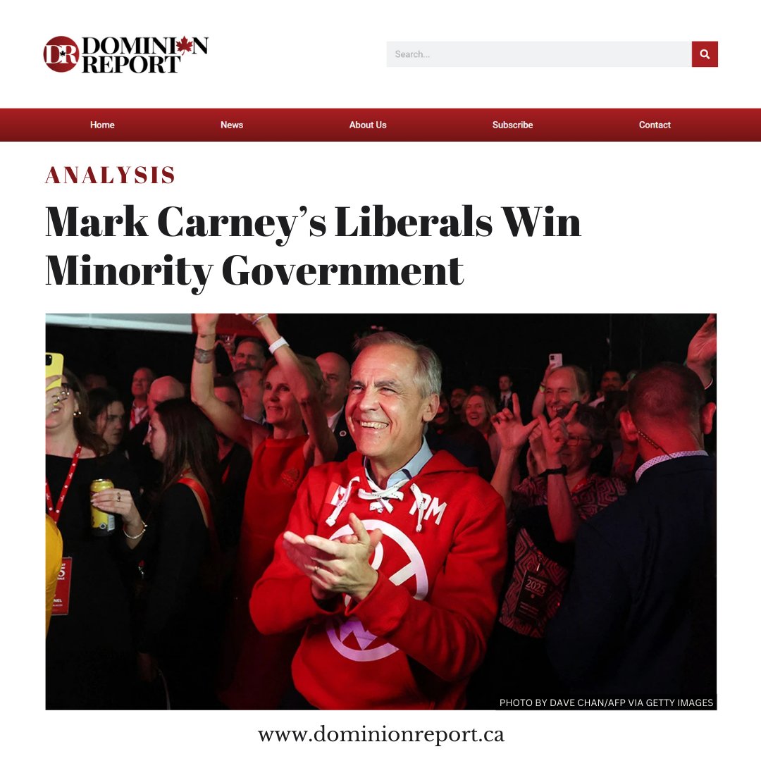 DominionReport's tweet image. Mark Carney’s Liberals Win Minority Government

The Story: Prime Minister Mark Carney has won a Minority Government following a short-tenured campaign in the lead up to which his Liberal Party recovered from a 25 point polling deficit. After all polls reported, Carney had secured…
