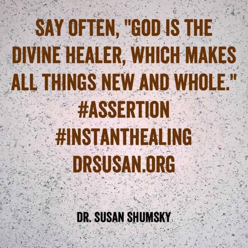 SusanShumsky's tweet image. #Assertion #InstantHealing Drsusan.org