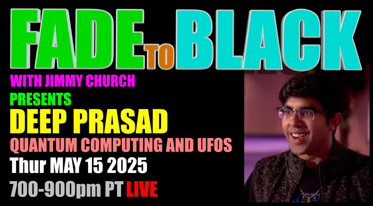This Week on FADE to BLACK: 

Mon: Dr. Scott Taylor
 Shared Death Experience
Tues: Patricia Cori
 Parallel Universes
Wed: Patricia Eltinge
 Our Dreams
Thur: Deep Prasad
 Quantum Computing and UFOs

#f2b #media #ufo #breakingufo
#disclosure #conspiracy #radio