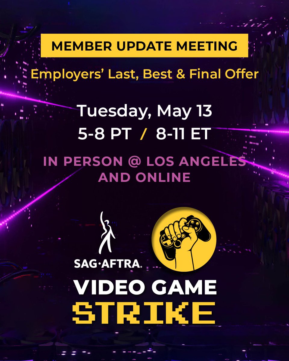 If you work in video games, we need to hear from you! #SagAftraMembers, join us in person in L.A. or online TOMORROW, 5/13 at 5 PT/8 ET to review the Employer's 'last, best &amp; final' offer. This meeting is CRUCIAL. #VideoGameStrike More info/RSVP: ow.ly/3ynt50VRgKz