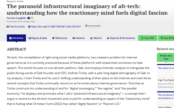 Journal of Information Technology & Politics (@jitp_apsa) on Twitter photo 🆕In this article, <a href="/CKLaughlin/">Corrina Laughlin</a> analyzes an alt-right social media platform using thematic analysis & digital ethnography to better understand digital fascism and the reactionary mind.
<a href="/LoyolaMarymount/">Loyola Marymount University</a>
📚tandfonline.com/doi/abs/10.108…
<a href="/apsa_itp/">APSA ITP</a>
<a href="/APSAtweets/">APSA</a>
<a href="/poli_com/">APSA & ICA Political Communication Divisions</a>
<a href="/tandfonline/">Taylor & Francis Research Insights</a> 🆕In this article, <a href="/CKLaughlin/">Corrina Laughlin</a> analyzes an alt-right social media platform using thematic analysis & digital ethnography to better understand digital fascism and the reactionary mind.
<a href="/LoyolaMarymount/">Loyola Marymount University</a>
📚tandfonline.com/doi/abs/10.108…
<a href="/apsa_itp/">APSA ITP</a>
<a href="/APSAtweets/">APSA</a>
<a href="/poli_com/">APSA & ICA Political Communication Divisions</a>
<a href="/tandfonline/">Taylor & Francis Research Insights</a>