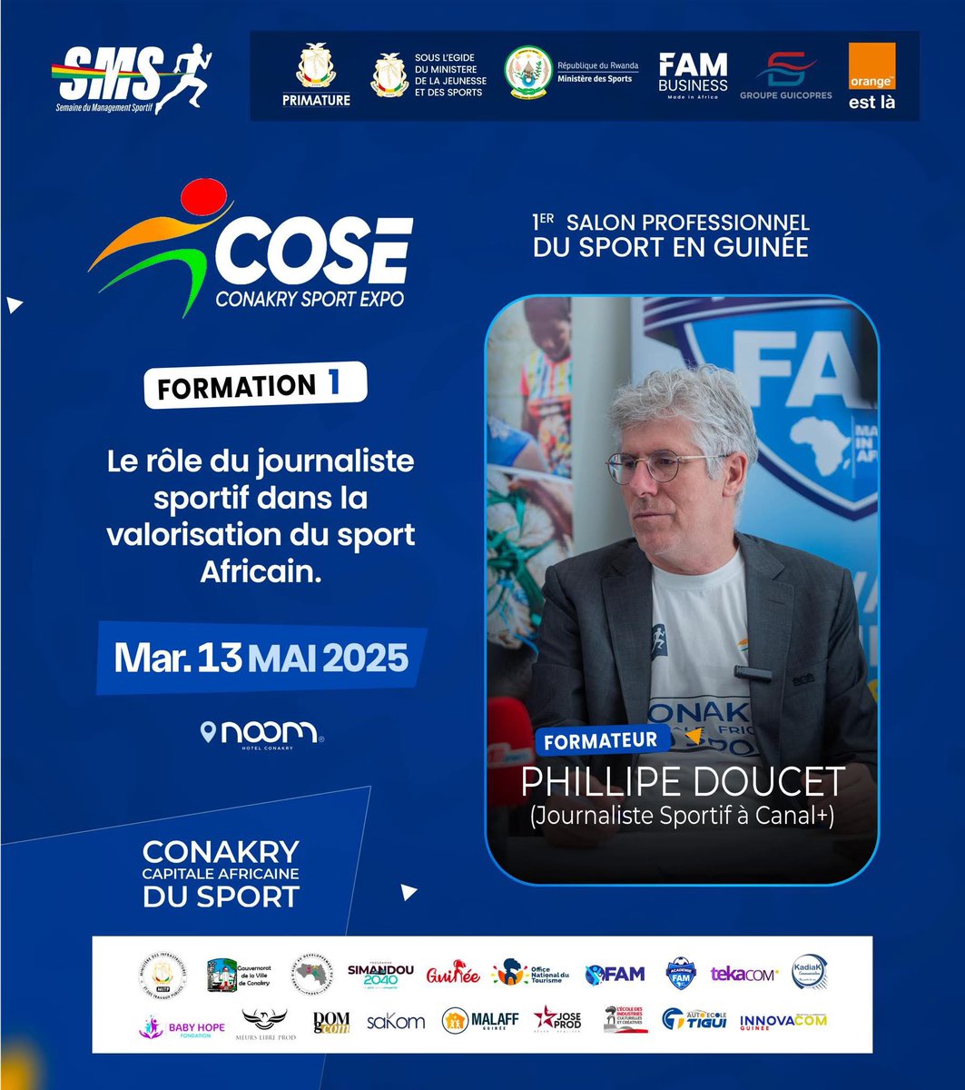 Cette année, COSE 2025 met un point d’honneur à renforcer les compétences !
À l’occasion du tout premier Salon Professionnel du Sport en Guinée, une formation exclusive sera offerte aux journalistes sportifs avec Philippe Doucet, figure emblématique de Canal+.