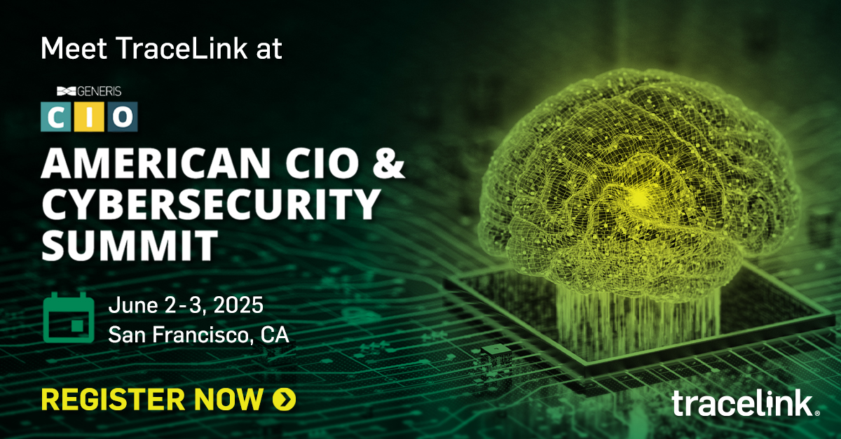 Join TraceLink at the American CIO &amp; Cybersecurity Summit. 

Discover how TraceLink's OPUS platform enables end-to-end supply chain digitalization and powers AI-driven supply chain intelligence.

Learn more and schedule a meeting with TraceLink: ow.ly/JryN50VQgfr