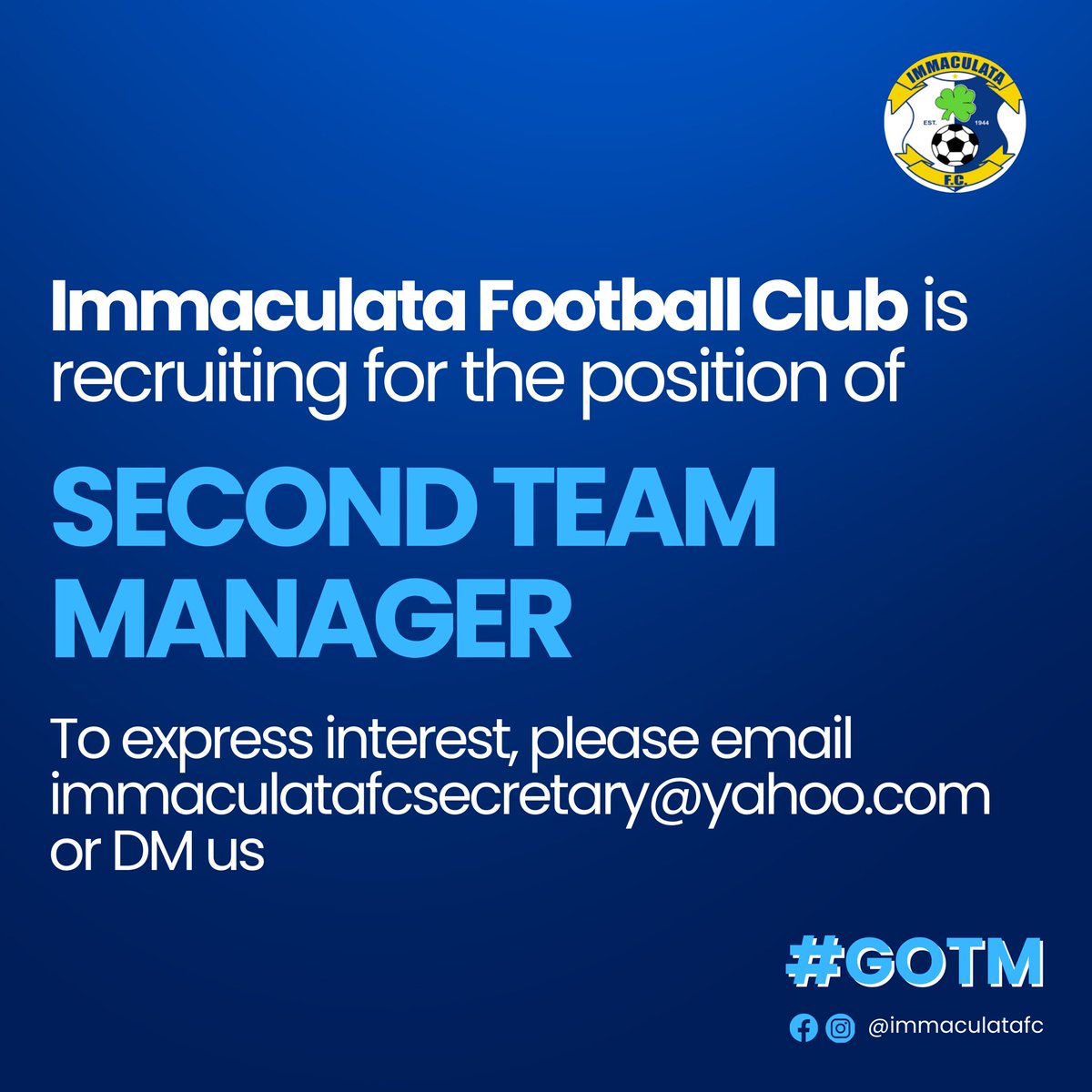 Immaculata Football Club (@immaculatafc) on Twitter photo Immaculata Football Club is recruiting for the position of Second Team Manager.
DM us or email immaculatafcsecretary@yahoo.com for more information.
#GOTM 💙 Immaculata Football Club is recruiting for the position of Second Team Manager.
DM us or email immaculatafcsecretary@yahoo.com for more information.
#GOTM 💙