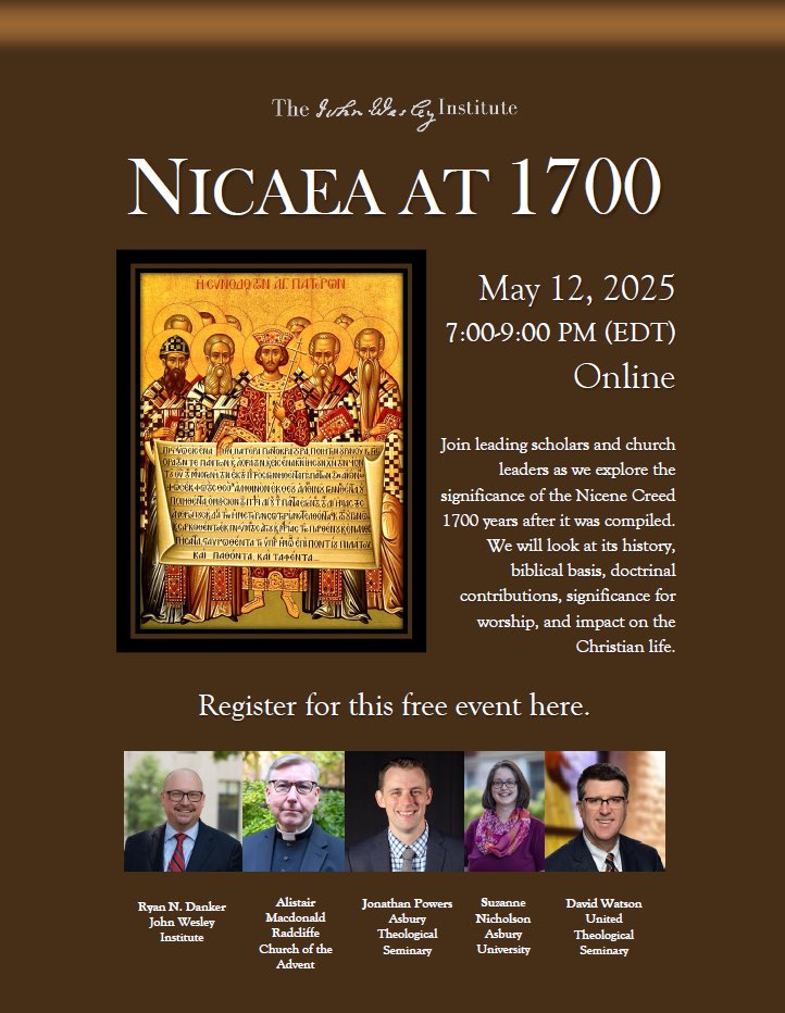 The John Wesley Institute is hosting a free webinar on the Nicene Creed tonight at 7:00 (Eastern). Join us! Registration is free and available here: 

theird.org/events/nicaea-…