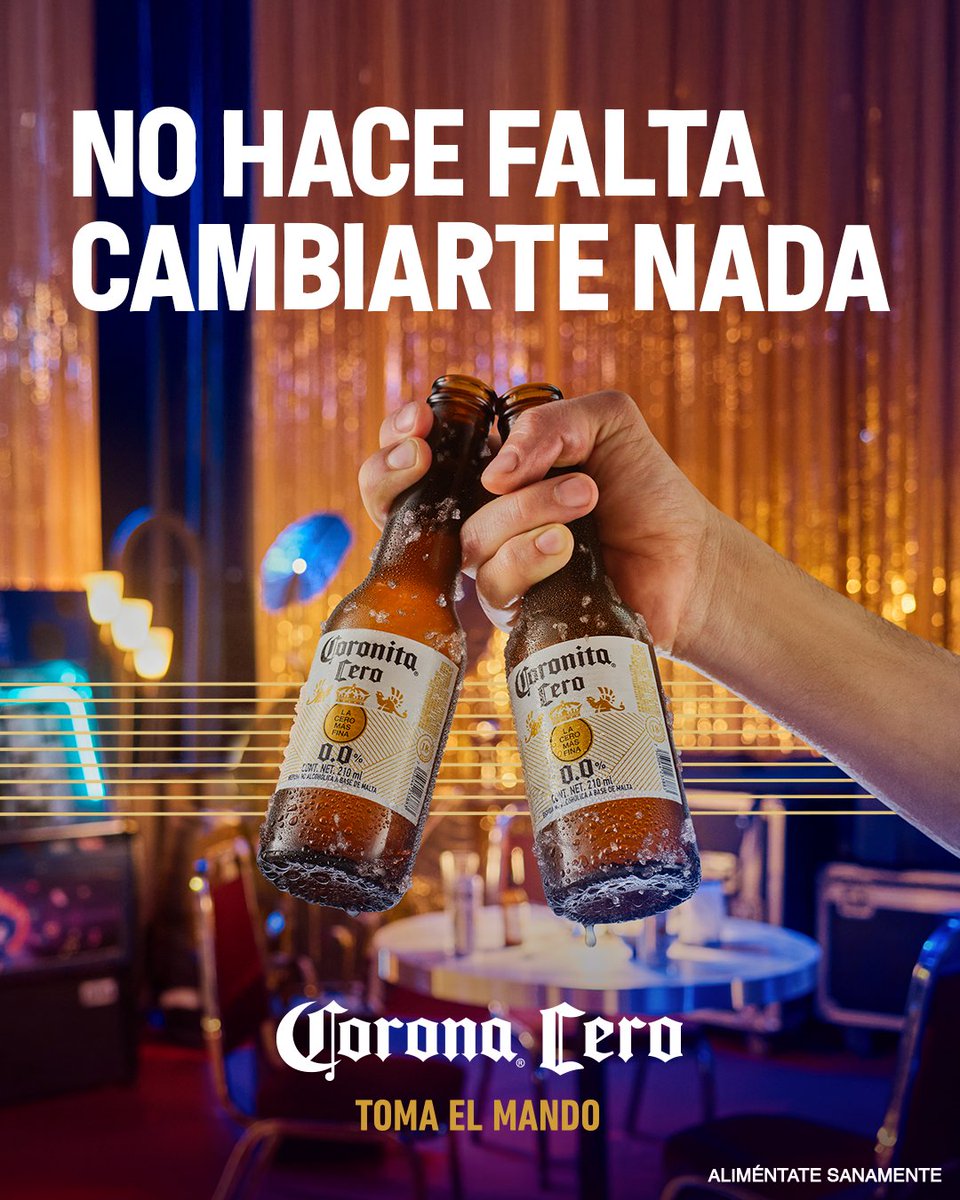 Como dice la canción… 🎶
A tu #CoronaCero no hace falta cambiarle nada.🍺
