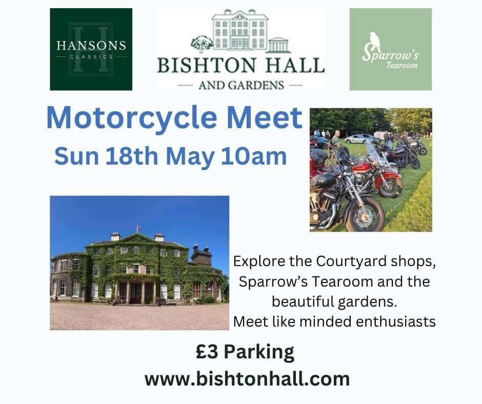 🏍️ Bishton Hall Motorcycle Meet 🏍️

📆 Sunday, 18th May
⏰ 10:00 AM
📍 Bishton Hall and Gardens

<a href="/SparrowsTearoom/">Sparrow's Tearoom</a> will be open serving fresh coffee and tasty bacon sandwiches!

☕🥓 See you there!

#bishtonhallandgardens #motorcyclemeet #breakfast #coffee