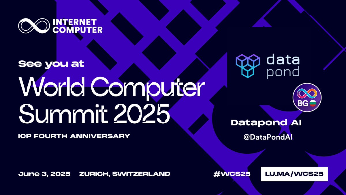DataPond (@datapondai) on Twitter photo 🔥Excited to announce our participation at the World Computer Summit 2025, where we'll be presenting the latest version of <a href="/DataPondAI/">DataPond</a>!
🌐Celebrating the 4th anniversary of the Internet Computer with <a href="/dfinity/">DFINITY</a> <a href="/DFINITYDev/">DFINITY Developers ∞</a> <a href="/icphub_BG/">ICP HUB Bulgaria</a> <a href="/ICPHUBS/">ICP HUBS NETWORK</a>. Looking forward to meeting you there! 🔥Excited to announce our participation at the World Computer Summit 2025, where we'll be presenting the latest version of <a href="/DataPondAI/">DataPond</a>!
🌐Celebrating the 4th anniversary of the Internet Computer with <a href="/dfinity/">DFINITY</a> <a href="/DFINITYDev/">DFINITY Developers ∞</a> <a href="/icphub_BG/">ICP HUB Bulgaria</a> <a href="/ICPHUBS/">ICP HUBS NETWORK</a>. Looking forward to meeting you there!