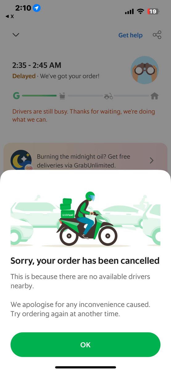 Anlala ng grab! Umorder ako 12:50am since nag ccrave me at gutom na.. then eto.. nacancel order ko. I supposed to get my order 1:50-2:00am pero daym! Antaas na nga ng df😭