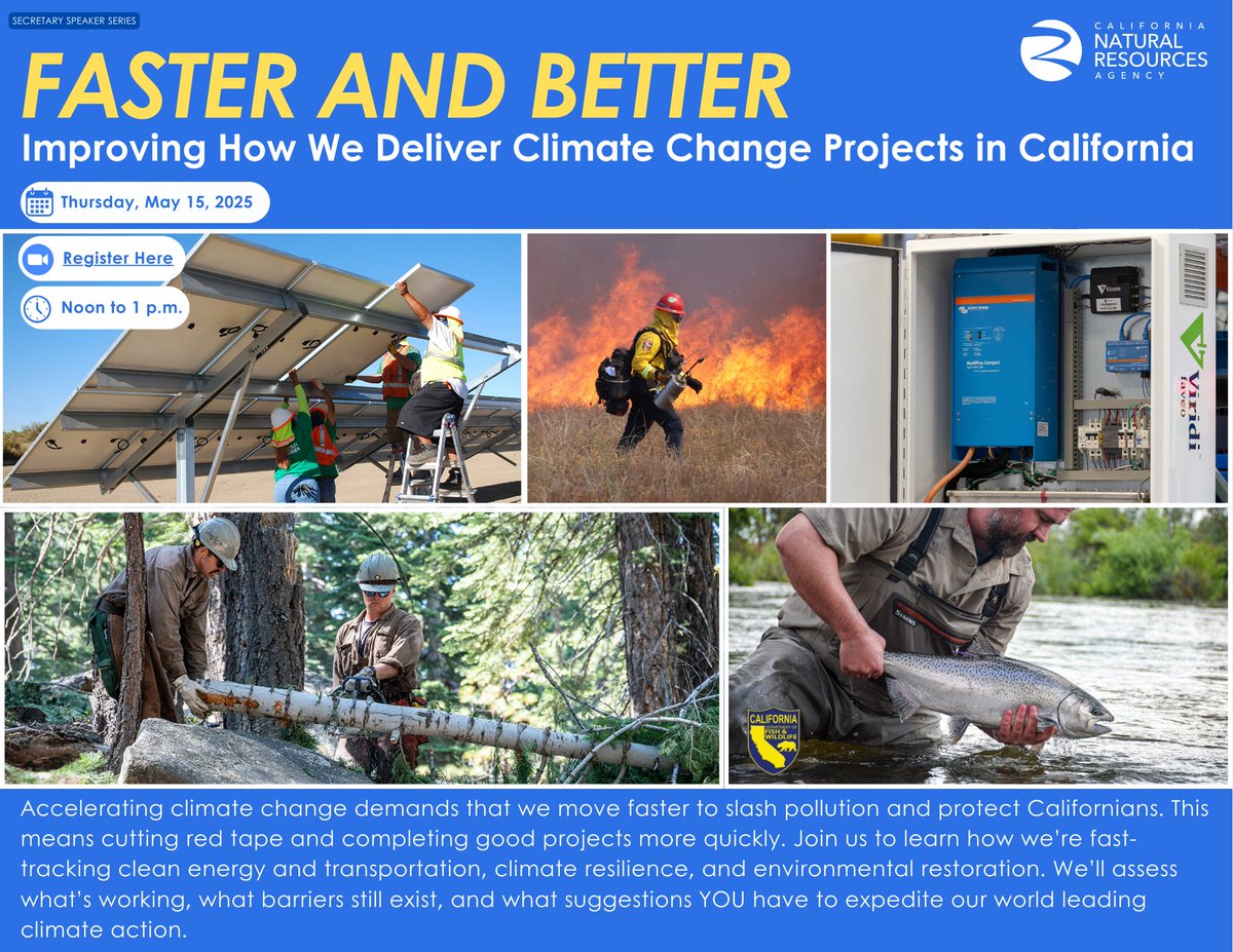 📣 Join us for the next CNRA Secretary Speaker Series: Faster and Better – Improving How We Deliver Climate Change Projects in California

🗓 Thursday, May 15, 2025
🕛 noon – 1 pm

As climate change accelerates, so must we. From wildfire safety to clean energy and ecological