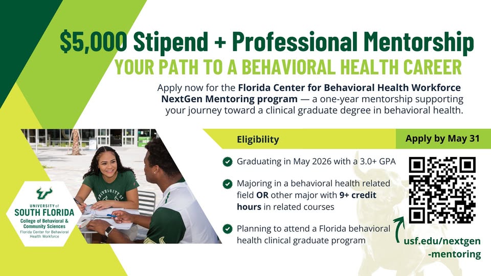 Are you a #USF senior planning to pursue a clinical #behavioralhealth graduate program in Florida? Apply now for the  FCBHW | Florida Center for Behavioral Health Workforce NextGen Mentoring Program. usf.edu/cbcs/research/…