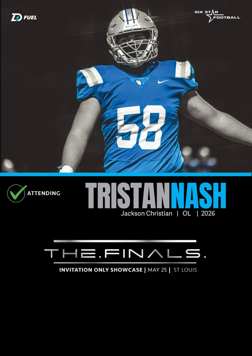 Six Star Football | PLUS+ (@sixstarfootball) on Twitter photo TheFINALS | Tristan Nash
6โ3, 285 | OL | 2026 | Jackson Christian (TN) | <a href="/TristanNash58/">Tristan Nash OC/OG 2026 6โ3 285</a>
โญRising prospect Tristan Nash will be attending TheFINALS!
โญWas a first team All State Team selection last year!
๐May 25 ๐St Louis TheFINALS | Tristan Nash
6โ3, 285 | OL | 2026 | Jackson Christian (TN) | <a href="/TristanNash58/">Tristan Nash OC/OG 2026 6โ3 285</a>
โญRising prospect Tristan Nash will be attending TheFINALS!
โญWas a first team All State Team selection last year!
๐May 25 ๐St Louis