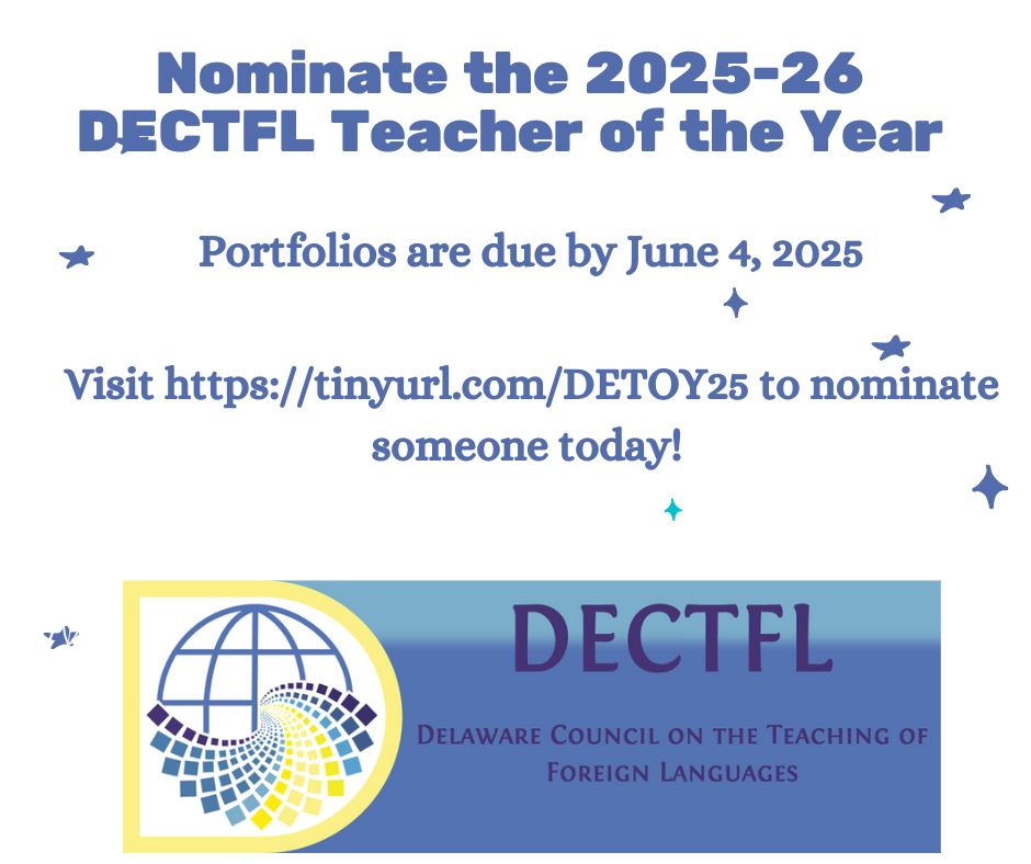 Nominations are open for DECTFL Teacher of the Year! 

Full time private and public school teachers, as well as university instructors, are eligible! Visit tinyurl.com/DETOY25 to nominate someone today!
