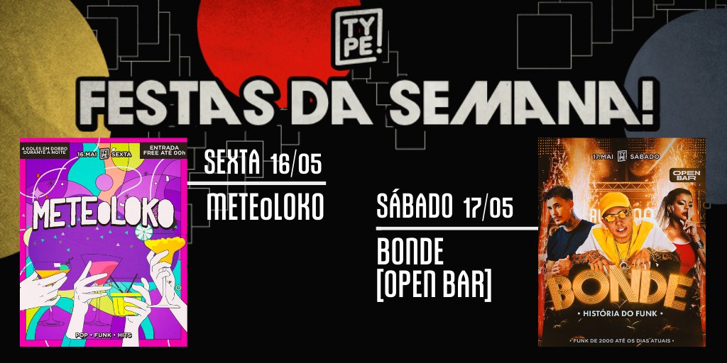 ✨ AGENDA ✨ 

▪️ SEX ✘ 16/05 - METEoLOKO
▪️ SÁB ✘ 17/05 - BONDE [OPEN BAR]

Ingressos: sympla.com.br/produtor/typej…
Listas: linktr.ee/typejoinville/