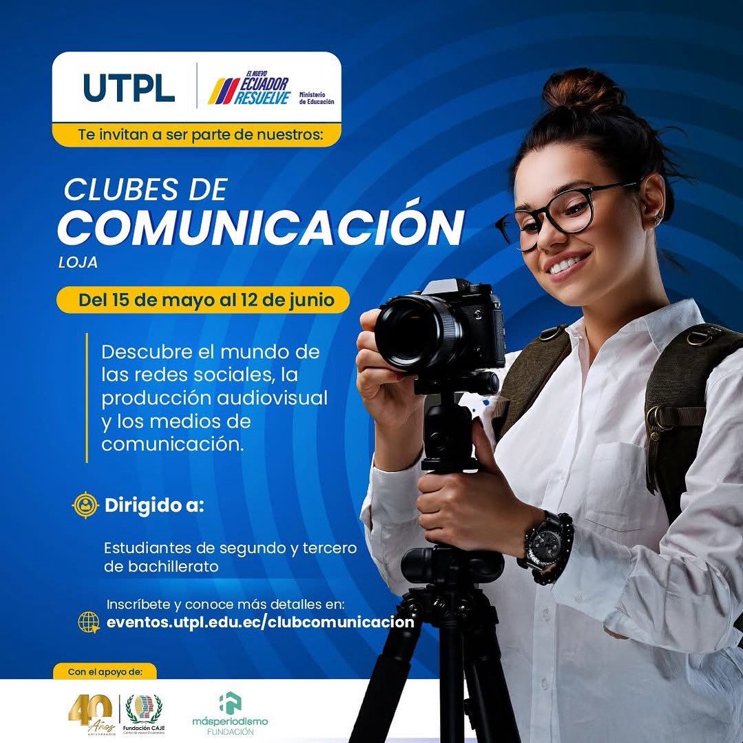 Atención, estudiantes de bachillerato! 🎥📱Te invitamos a ser parte de los Clubes de Comunicación, una experiencia única para explorar tu creatividad.

🗓️ Del 15 de mayo al 12 de junio

🌐 Inscríbete aquí: forms.gle/ornRPBQ1aZioqR…
#ClubesDeComunicación #Loja #SomosComunicaciónUTPL