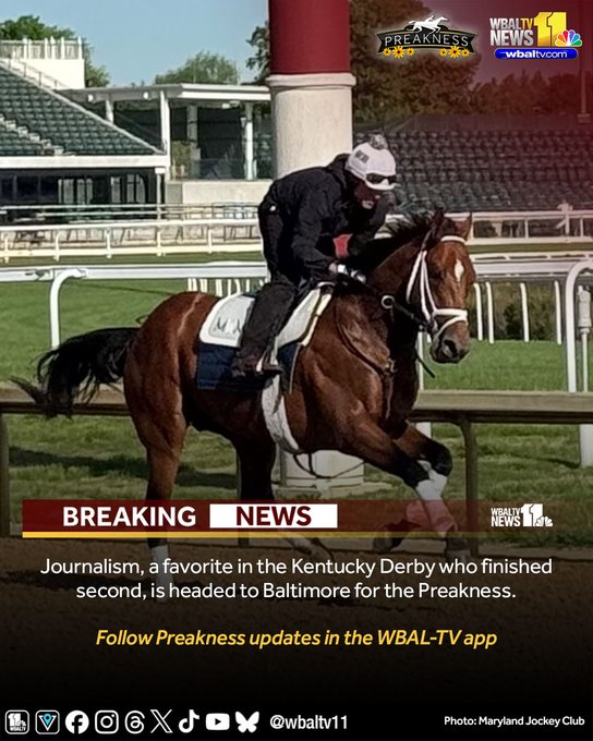 Journalism, a favorite in the Kentucky Derby who finished second, is headed to Baltimore for the Preakness.  Follow Preakness updates in the WBAL-TV app