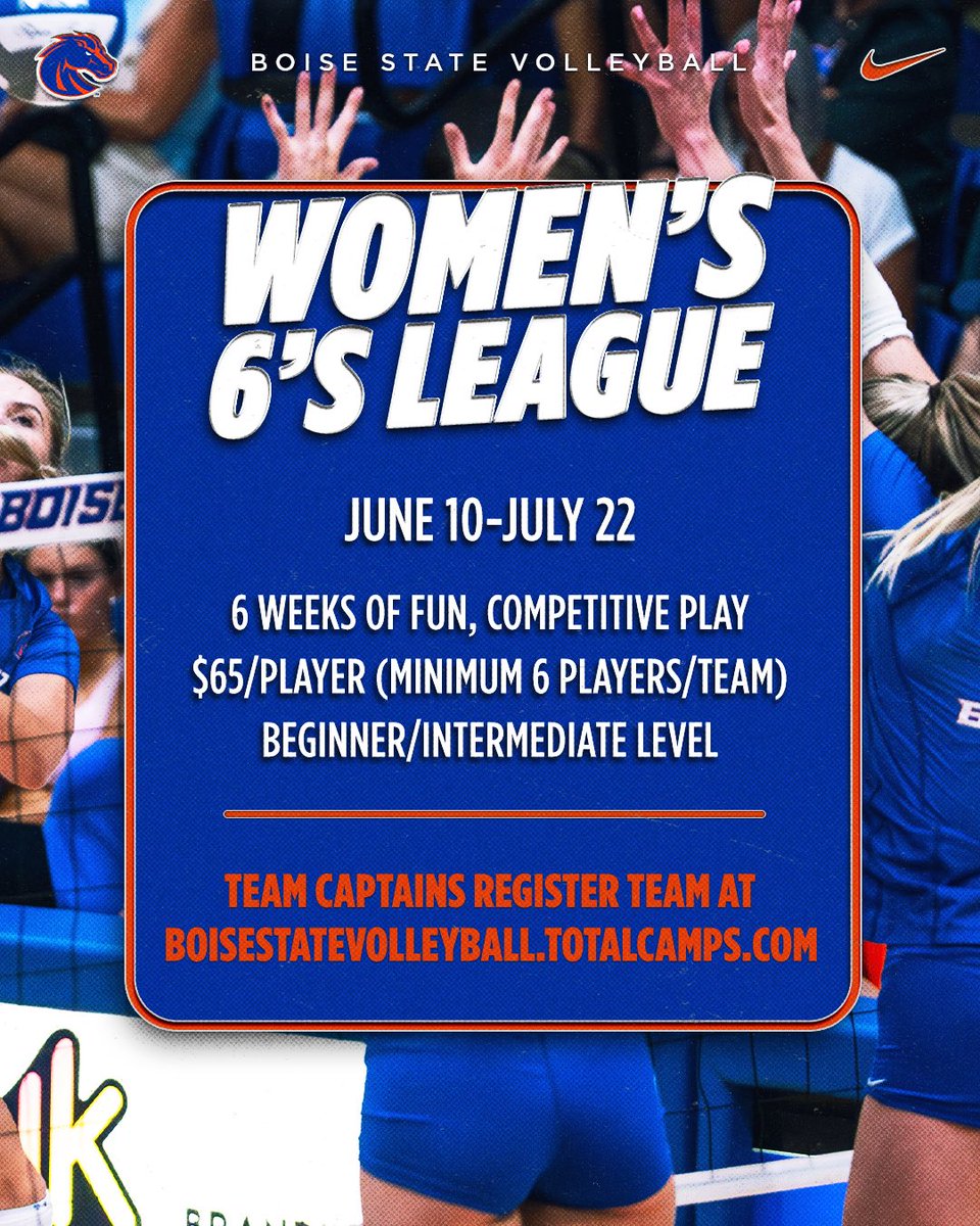 BroncoSportsVB's tweet image. 𝗪𝗢𝗠𝗘𝗡’𝗦 𝟲’𝗦 𝗟𝗘𝗔𝗚𝗨𝗘! Assemble your crew and have your captain sign up today! 🏐
🔗 boisestatevolleyball.totalcamps.com
#BleedBlue | #WhatsNext