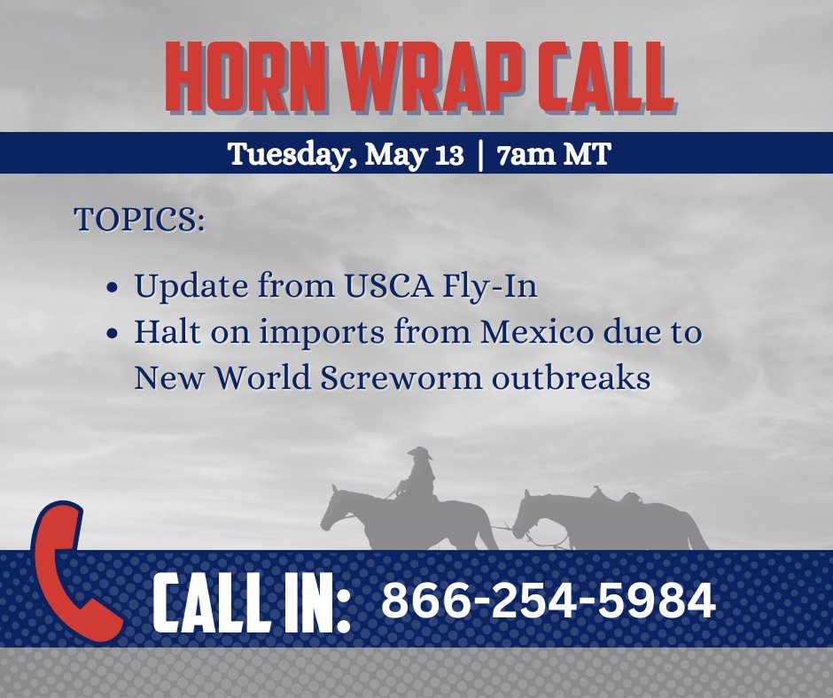 Join us for our monthly USCA Horn Wrap Call! 

Call in at 7am MT: 866-254-5984