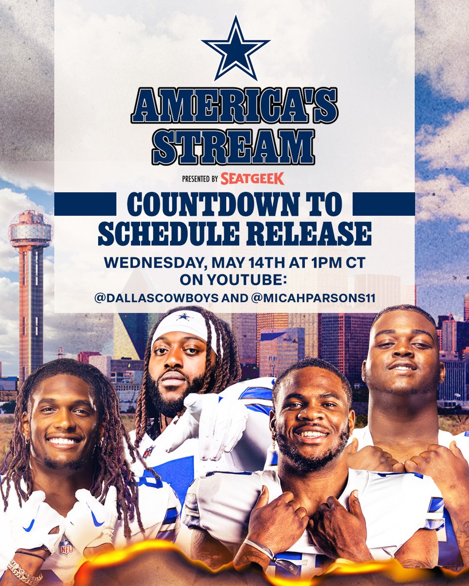 Dallas Cowboys (@dallascowboys) on Twitter photo Join <a href="/MicahhParsons11/">Micah Parsons</a>, <a href="/_CeeDeeThree/">CeeDee Lamb</a>, <a href="/Osagoeshard/">GLOSA</a>, and <a href="/Tee_sizzle_/">Tyler smith</a> Wednesday, May 14 at 1pm CT on YouTube for America's Stream: Countdown to Schedule Release presented by <a href="/SeatGeek/">SeatGeek</a>.
More info here: bit.ly/4jY3Tm2
📺: NFL Schedule Release 5/14 at 7pm CT on Join <a href="/MicahhParsons11/">Micah Parsons</a>, <a href="/_CeeDeeThree/">CeeDee Lamb</a>, <a href="/Osagoeshard/">GLOSA</a>, and <a href="/Tee_sizzle_/">Tyler smith</a> Wednesday, May 14 at 1pm CT on YouTube for America's Stream: Countdown to Schedule Release presented by <a href="/SeatGeek/">SeatGeek</a>.
More info here: bit.ly/4jY3Tm2
📺: NFL Schedule Release 5/14 at 7pm CT on