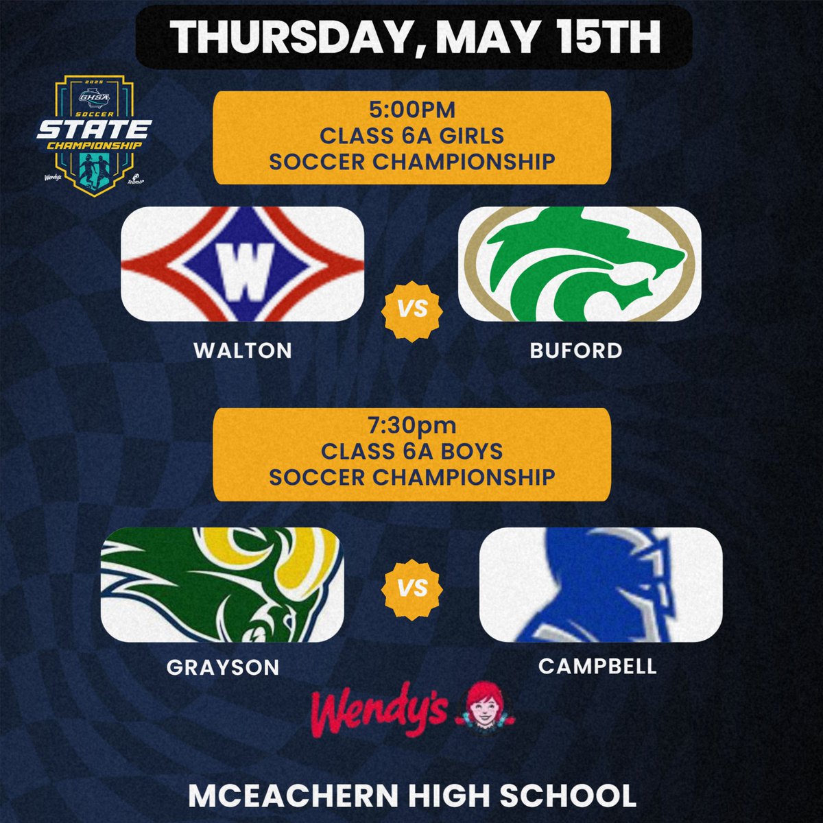 GHSA (@officialghsa) on Twitter photo Soccer State Championship | β½οΈπ
Class 6A Girls & Boys <a href="/McEachernHigh/">McEachern High School</a>
Class 4A Girls & Boys <a href="/duluth_wildcats/">@Duluth_Wildcats</a>
Class 1A-Division II Girls & Boys <a href="/MercerBears/">Mercer Bears</a>
Today's Matches presented by <a href="/Wendys/">Wendyβs</a>
Tickets <a href="/GoFanHS/">GoFan</a> Watch Live <a href="/NFHSNetwork/">NFHS Network</a> Soccer State Championship | β½οΈπ
Class 6A Girls & Boys <a href="/McEachernHigh/">McEachern High School</a>
Class 4A Girls & Boys <a href="/duluth_wildcats/">@Duluth_Wildcats</a>
Class 1A-Division II Girls & Boys <a href="/MercerBears/">Mercer Bears</a>
Today's Matches presented by <a href="/Wendys/">Wendyβs</a>
Tickets <a href="/GoFanHS/">GoFan</a> Watch Live <a href="/NFHSNetwork/">NFHS Network</a>