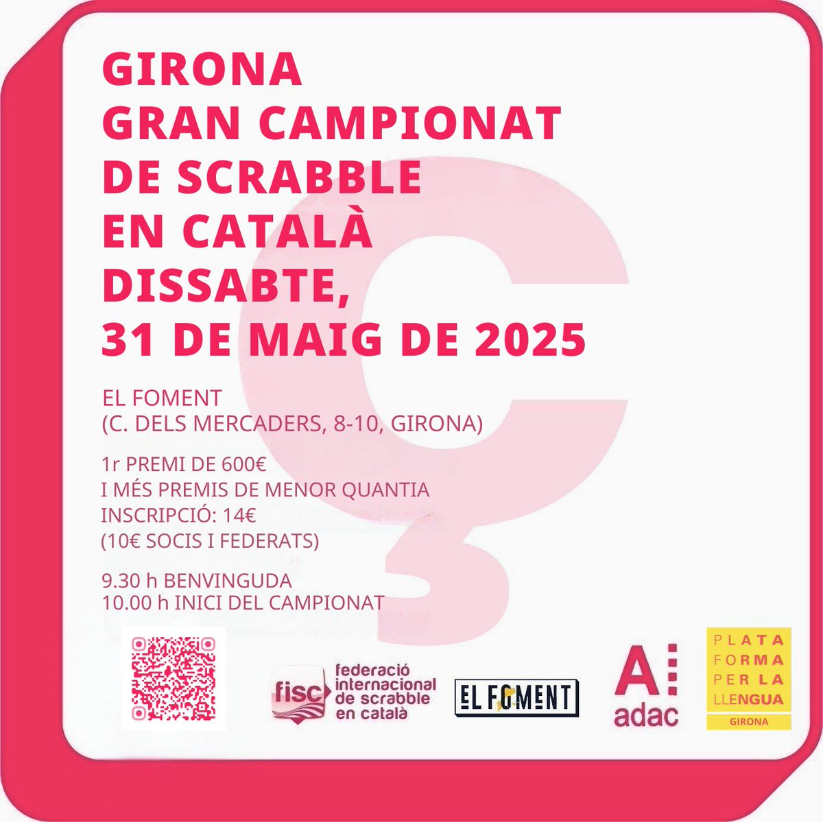 3r Gran Campionat de #Scrabble en #català de #Girona!
📆 31 de maig
📍<a href="/ElFoment_org/">El Foment</a> (C/ Mercaders, 8-10)
Premis: 600 € (1r lloc), 300 € (2n), 150 € (3r) i premis especials.
Rebuda participants: 9.30 h a 10 h. 
3 partides al matí i 3 a la tarda. plataforma-llengua.cat/gran-campionat…