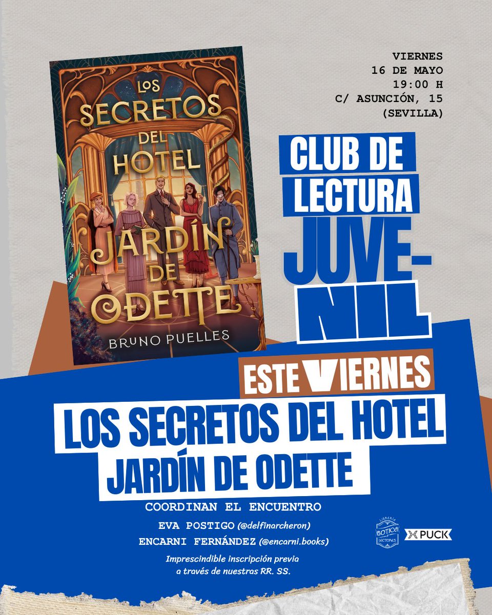 📅 Viernes, 16 mayo · 19:00 h
📍 Botica de Lectores – C/ Asunción, 15
En el club juvenil comentamos #LosSecretosDelHotelJardínDeOdette, de #BrunoPuelles (@Brunoenserio).
Cinco espías, un monstruo y un hotel lleno de mentiras.

#ClubDeLecturaJuvenil #BrunoPuelles #YoungAdult