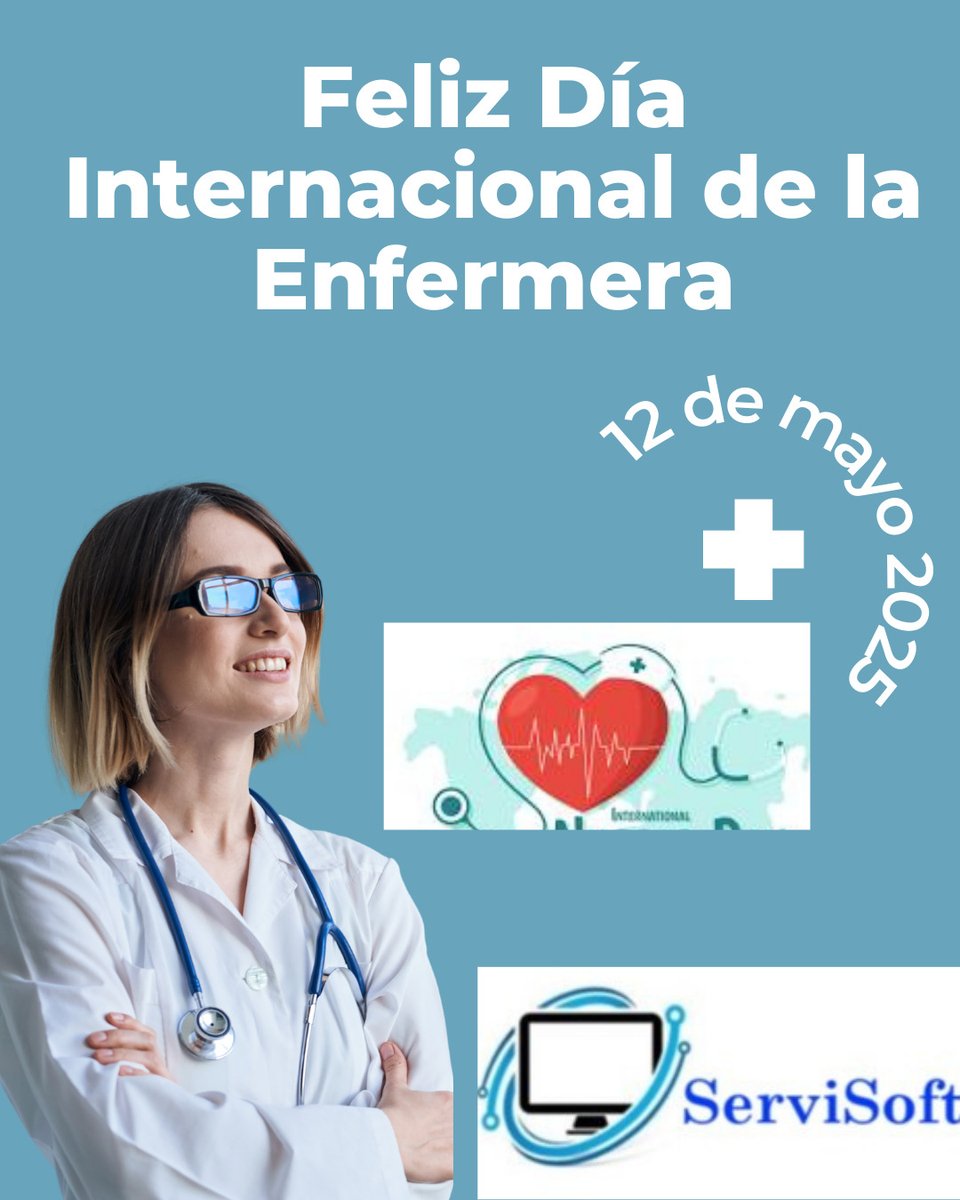 Felicitaciones a todos nuestros enfermeros y enfermeras de parte de nuestro colectivo de @servisoft_surl