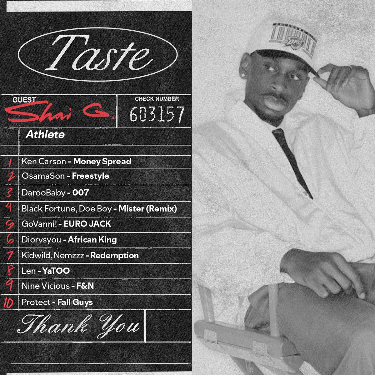 Shai Gilgeous-Alexander shares his 'Taste' playlist with Spotify 👀

👤 Ken Carson
👤 OsamaSon
👤 Len
👤 Diorvsyou
➕ more