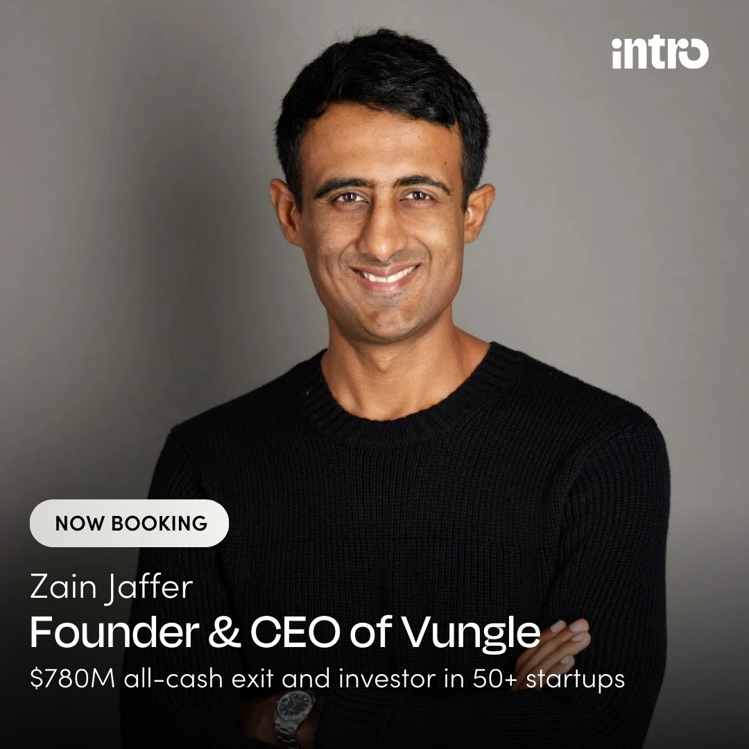 Big news! You can now book Zain Jaffer on Intro.

Zain built Vungle from $0 to $400M+ in revenue, scaled globally, raised $25M, and led a wildly profitable business ($100M+ EBITDA).

Now, he's taking 1:1 calls on Intro. If you're a founder or exec scaling a company, this is a