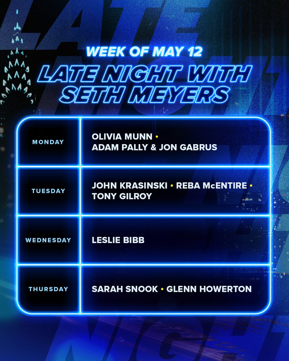 Late Night with Seth Meyers (@latenightseth) on Twitter photo This week! <a href="/sethmeyers/">Seth Meyers</a> is joined by <a href="/oliviamunn/">o l i v i a</a>, <a href="/adampally/">adam pally</a> & Jon Gabrus, <a href="/johnkrasinski/">John Krasinski</a>, <a href="/reba/">Reba McEntire</a> McEntire, Tony Gilroy, Leslie Bibb, Sarah Snook, and <a href="/GlennHowerton/">Glenn Howerton</a>! This week! <a href="/sethmeyers/">Seth Meyers</a> is joined by <a href="/oliviamunn/">o l i v i a</a>, <a href="/adampally/">adam pally</a> & Jon Gabrus, <a href="/johnkrasinski/">John Krasinski</a>, <a href="/reba/">Reba McEntire</a> McEntire, Tony Gilroy, Leslie Bibb, Sarah Snook, and <a href="/GlennHowerton/">Glenn Howerton</a>!