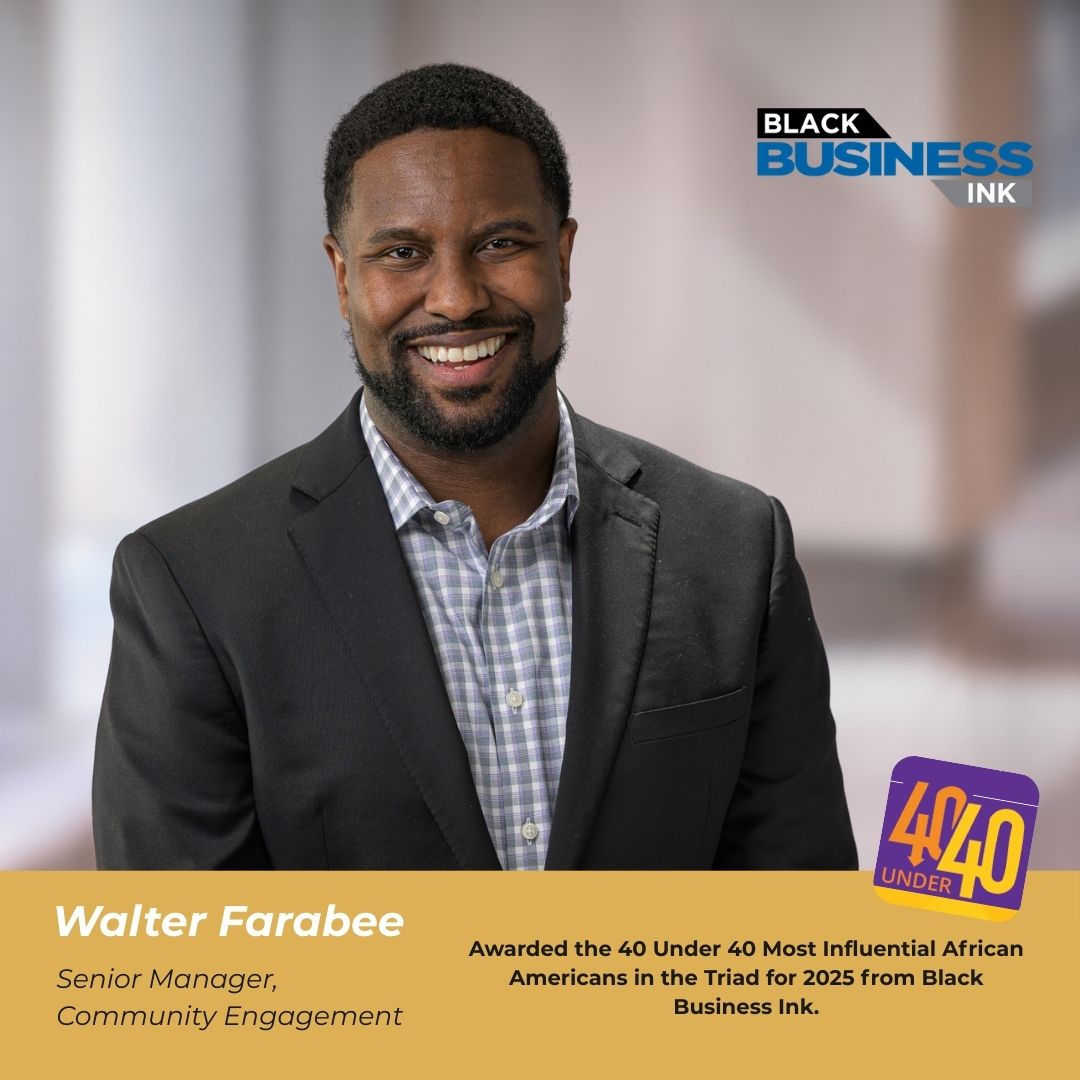 Congratulations to Walter Farabee, Senior Manager of Community Engagement, on being named one of Black Business Ink.’s 40 Under 40 honorees!

Since joining Reynolds American in 2022, he has led corporate and foundation giving efforts and strengthened employee engagement across