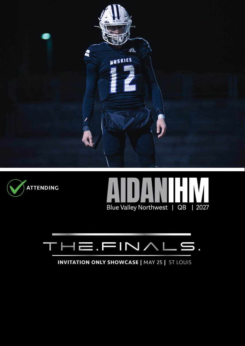 TheFINALS  |  Aidan Ihm

6’1, 175   |   QB   |  2027  |  Blue Valley Northwest (KS) |  <a href="/AidanIhm/">Aidan_Ihm</a>

⭐Rising prospect Aidan Ihm will be attending TheFINALS!

📆May 25 📍St Louis
