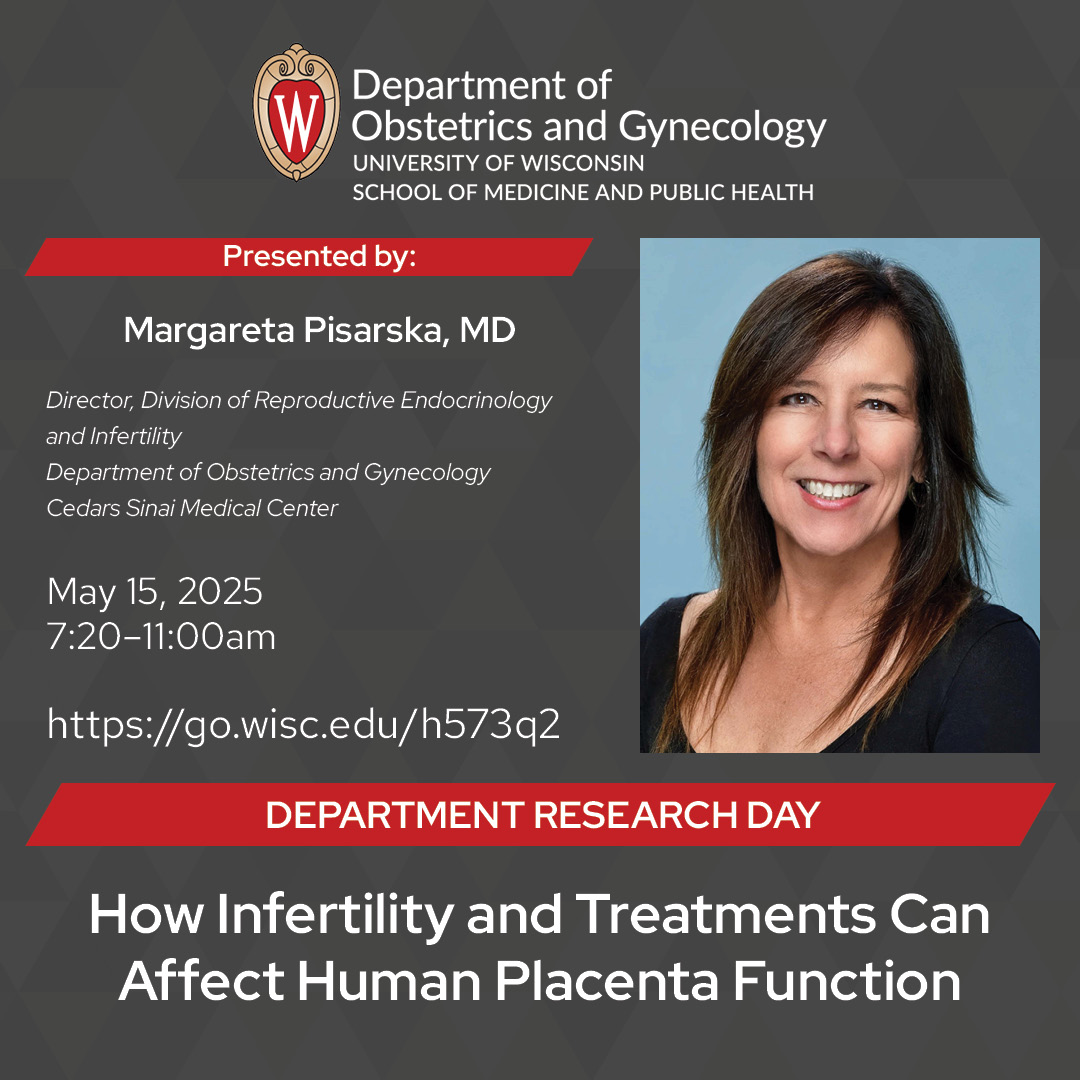 UW Dept. of Ob-Gyn (@wiscobgyn) on Twitter photo This Thursday, May 15, Dr. Margareta Pisarska kicks off <a href="/WiscObGyn/">UW Dept. of Ob-Gyn</a> Department Research Day with the keynote "How Infertility Can Affect Human Placenta Function", followed by presentations by department faculty and fellows, and interactive poster sessions! obgyn.wisc.edu/events/departm… This Thursday, May 15, Dr. Margareta Pisarska kicks off <a href="/WiscObGyn/">UW Dept. of Ob-Gyn</a> Department Research Day with the keynote "How Infertility Can Affect Human Placenta Function", followed by presentations by department faculty and fellows, and interactive poster sessions! obgyn.wisc.edu/events/departm…