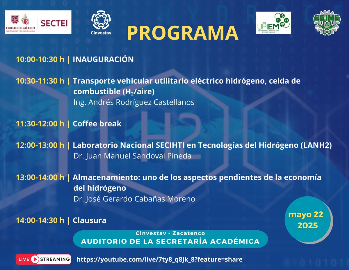 Los invitamos al "SEMINARIO DE TECNOLOGÍAS DEL HIDRÓGENO Y SU APORTE EN LA ELECTROMOVILIDAD"
 📆22 de mayo
🕙 10:00 horas
📍 Auditorio de la Secretaría Académica - Cinvestav Zacatenco
🔗Transmisión por YouTube : youtube.com/live/7ty8_q8Jk…