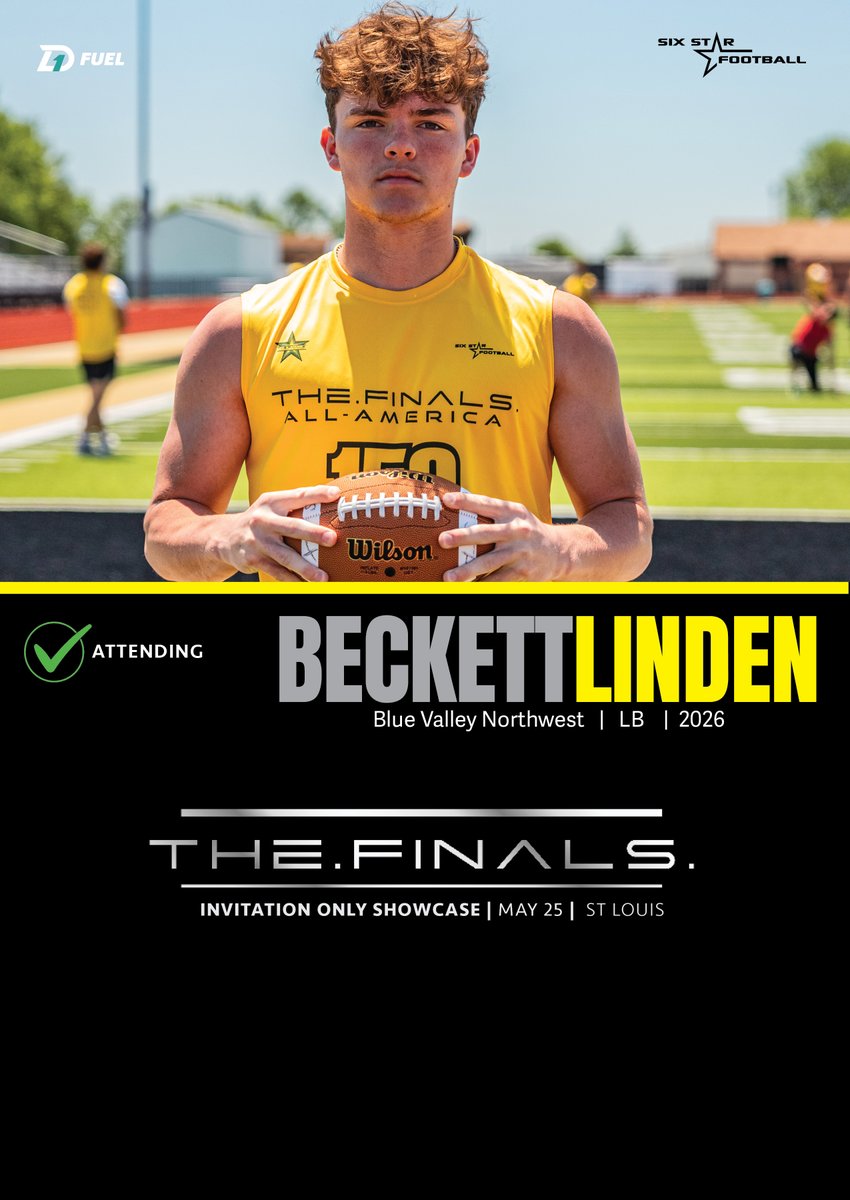 Six Star Football | KANSAS (@6starfootballks) on Twitter photo TheFINALS | Beckett Linden
5’11, 210 | LB | 2026 | Blue Valley Northwest (KS) | <a href="/beckett_linden/">Beckett Linden 26’ LB</a>
⭐Rising prospect Beckett Linden will be RETURNING to TheFINALS!
⭐Was a standout performer at TheFINALS last year!
📆May 25 📍St Louis TheFINALS | Beckett Linden
5’11, 210 | LB | 2026 | Blue Valley Northwest (KS) | <a href="/beckett_linden/">Beckett Linden 26’ LB</a>
⭐Rising prospect Beckett Linden will be RETURNING to TheFINALS!
⭐Was a standout performer at TheFINALS last year!
📆May 25 📍St Louis