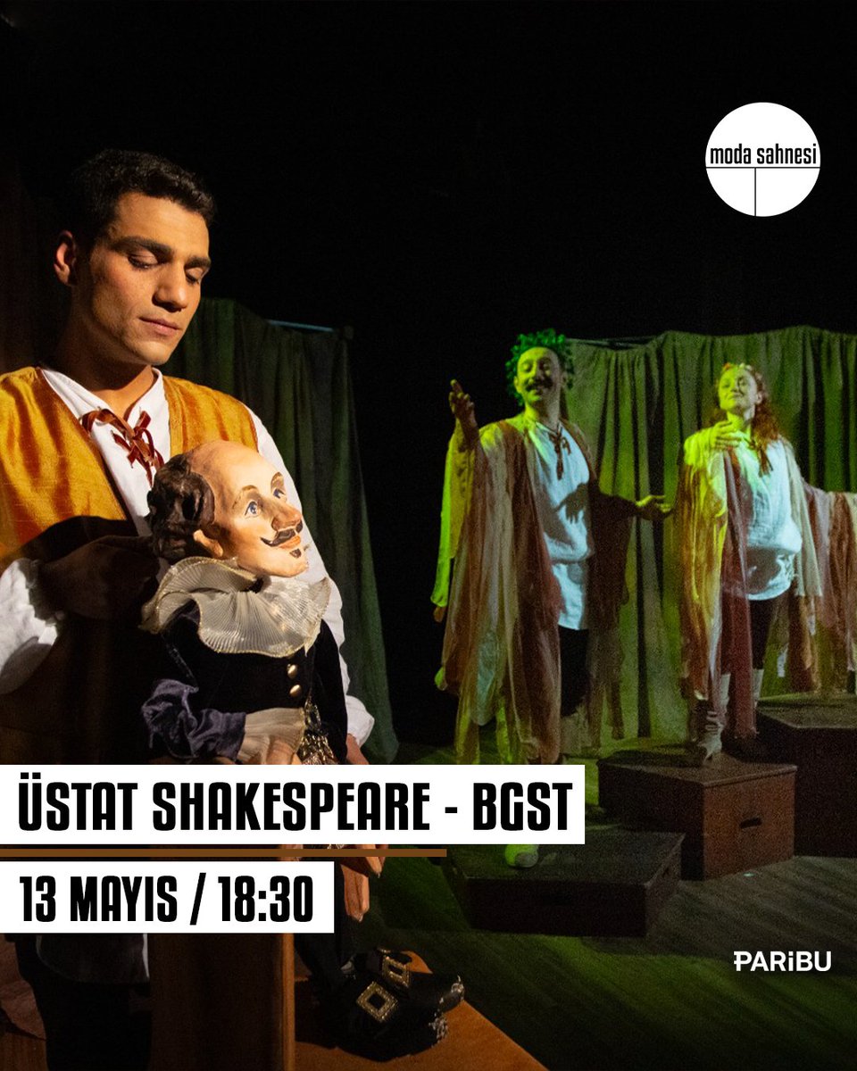 Üstat Shakespeare
12-13 Mayıs 18.30
Bilet almak için biletinial.com/tr-tr/tiyatro/…

#üstatshakespeare #modasahnesi