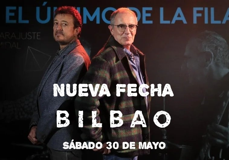 El Último de la Fila amplía su gira 2026 con una nueva fecha que será en BILBAO el SÁBADO 30 DE MAYO DE 2026. Las entradas se pondrán a la venta el mismo día que el resto de fechas, el jueves 29 de Mayo a las 10:00h.

#ElÚltimoDeLaFila #ManoloGarcía #QuimiPortet #Gira2026 #Bilbao