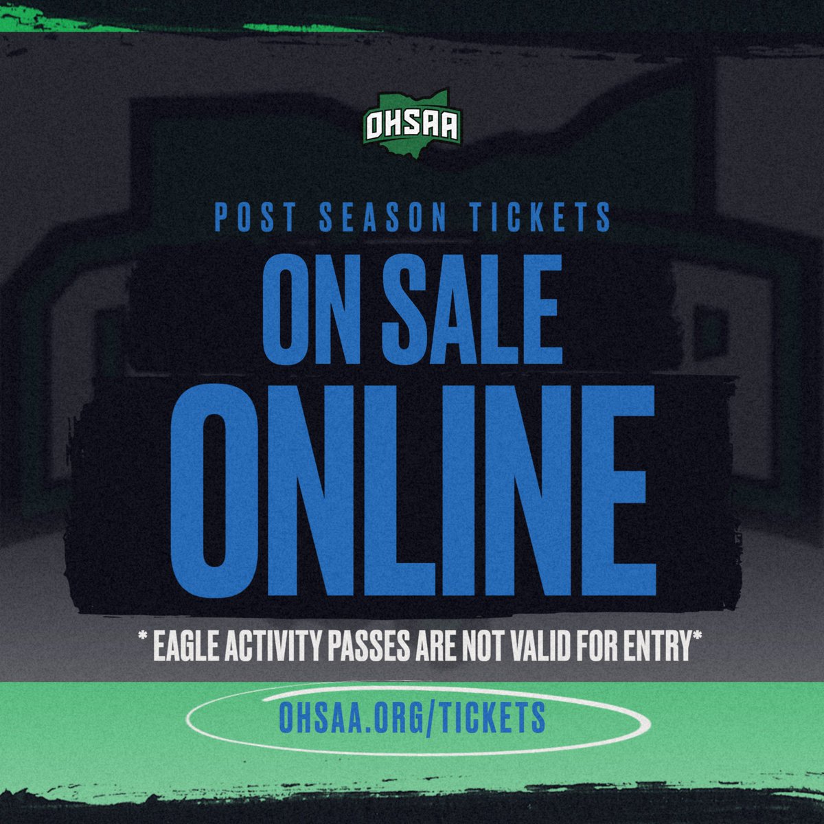 As we enter Post Season Tournament Play, remember to buy your tickets online at ohsaa.org/tickets

Eagle Activity Passes will not be accepted as tickets for tournament home games.