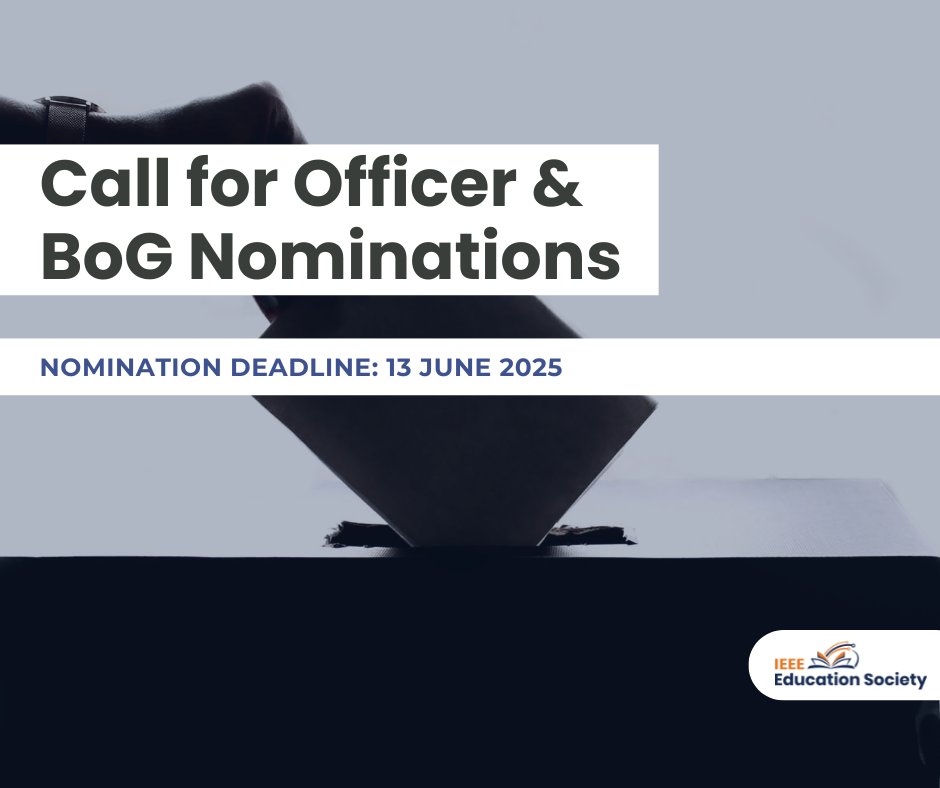 IEEE Education Society (@ieee_edusoc) on Twitter photo π Call for Officer & BoG Nominations 
π Nomination Deadline: 13 June 2025
View full call for nominations at: loom.ly/YMltKFE
#IEEE #EdSoc π Call for Officer & BoG Nominations 
π Nomination Deadline: 13 June 2025
View full call for nominations at: loom.ly/YMltKFE
#IEEE #EdSoc