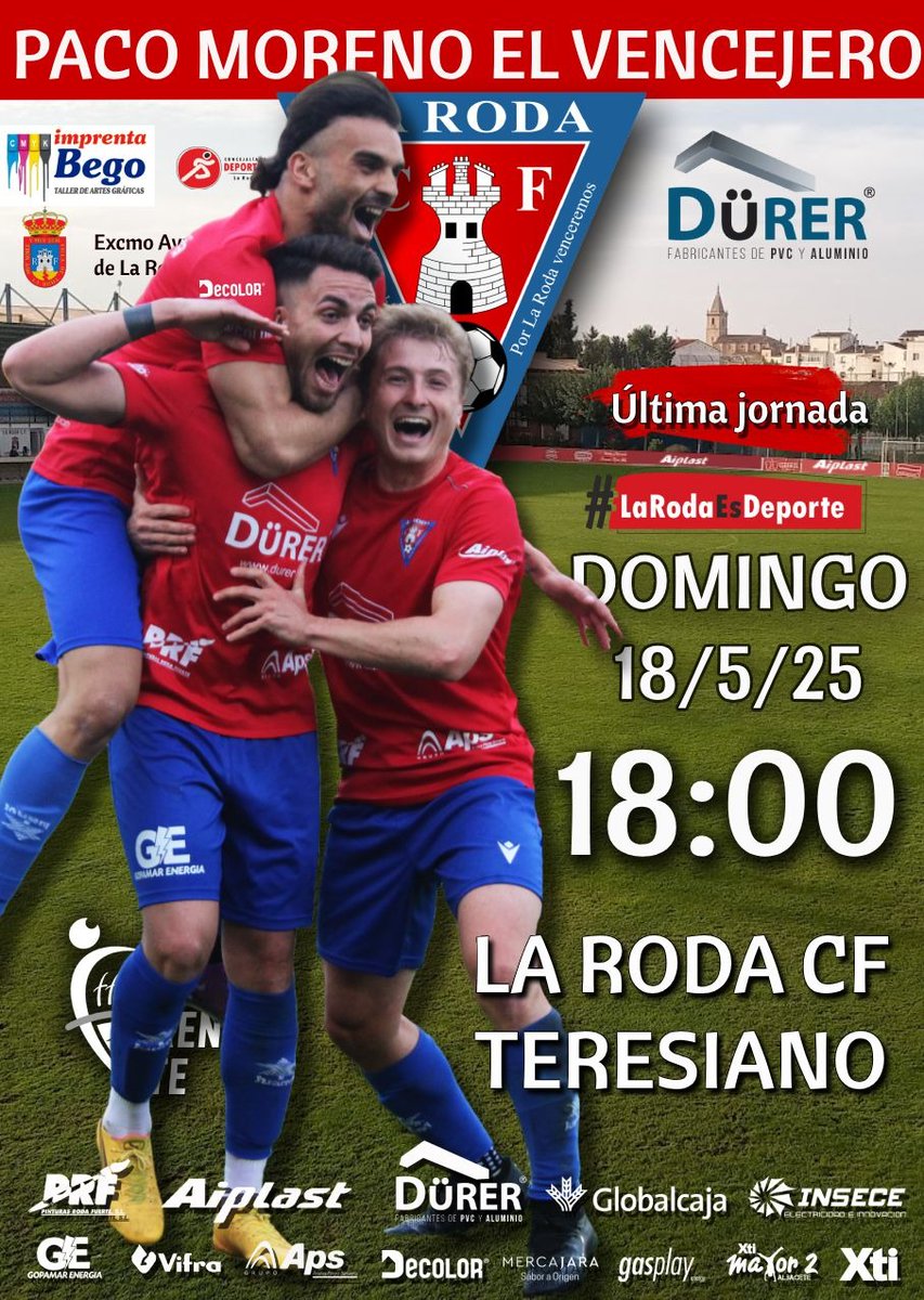 🔊 ROJILL@S‼️

Ultimo partido de liga para nuestro equipo masculino‼️

📌 Domingo 18 de mayo
La Roda CF 🆚 Atl. Teresiano
🗓Jornada 34
🏟️ Paco Moreno El Venvejero
📍 La Roda 
⚽ 18:00 h. 

🔴🔵VAMOS ROJILL@S

<a href="/ventanas_durer/">Durer Ventanas</a> <a href="/Aiplast_/">Aiplast</a> 
<a href="/radiolaroda/">Radio La Roda</a> <a href="/teleroda/">TELERODA</a> 
<a href="/KAR23FANS/">Kolectivo Autóctono Rodense</a>