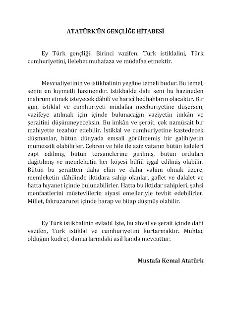 "Ey Türk" diye başlar, biz bu yeminle büyüdük,ölünceye kadar son sözümüz budur..
"Muhtaç olduğun kudret, damarlarındaki asil kanda mevcuttur..