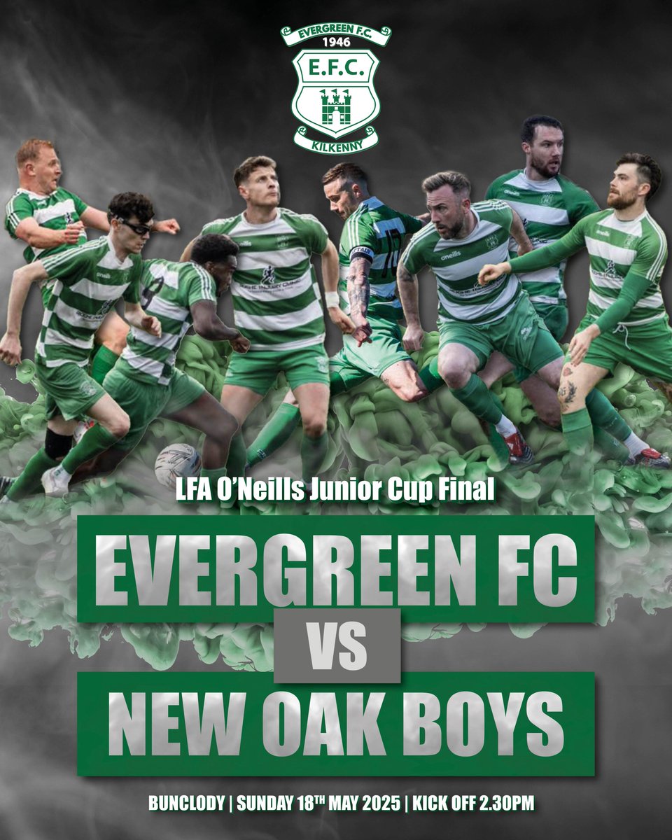 EvergreenFC's tweet image. All roads lead to Bunclody this Sunday for the Leinster Junior Cup Final. Our boys are looking to make history and claim a first provincial crown. Facing them will be @NewOakFC 
Let’s get there early and get there in numbers to cheer our men on! Kick off is 2.30pm ⚽️🍀⚽️💚