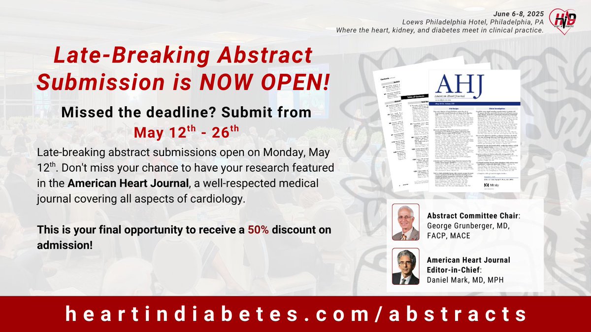 Heart in Diabetes π« (@heartindiabetes) on Twitter photo Late-breaking abstract submissions for the 9th HiD are NOW OPEN until, May 26th . This is your final opportunity to submit an #Abstract to win an award and cash prize!
Submit now at heartindiabetes.com/abstracts 
#CME #MedicalEducation #CardioEd #HID25 #9HeartinDiabetes Late-breaking abstract submissions for the 9th HiD are NOW OPEN until, May 26th . This is your final opportunity to submit an #Abstract to win an award and cash prize!
Submit now at heartindiabetes.com/abstracts 
#CME #MedicalEducation #CardioEd #HID25 #9HeartinDiabetes