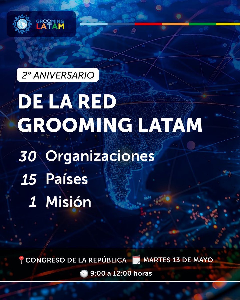 🇲🇽🏛️ GROOMING LATAM CELEBRA SU 2° ANIVERSARIO EN EL CONGRESO DE LA REPÚBLICA MEXICANA

📊🔞 La Red Regional que actualmente está conformada por 30 Organizaciones de 15 Países alineadas en 1 Misión se darán cita en el marco de la presentación del Informe Latinoamericano 2024-2025.