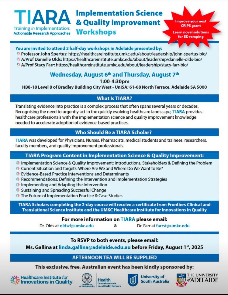 Join us for the TIARA (Training in Implementation Actionable Research Approaches) Workshop on the 6th and 7th of August 2025! 
<a href="/jspertus/">John Spertus</a> <a href="/Dr_BowTie65/">Dr FM</a> <a href="/beltrame_john/">John Beltrame</a> <a href="/believemeithurt/">Liz Sutton</a> 
Kindly sponsored by <a href="/SAHealth/">SA Health</a> <a href="/UniversitySA/">UniSA</a> <a href="/UniofAdelaide/">Uni of Adelaide</a> <a href="/HealthcareUMKC/">Healthcare Institute for Innovations in Quality</a>