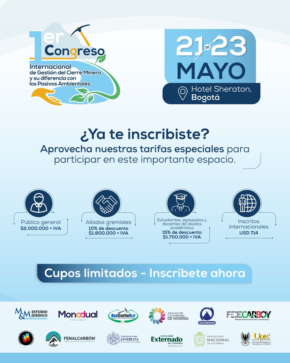 El momento de asegurar tu participación es ahora.​
 Ya están disponibles las tarifas especiales para el​
 1er Congreso Internacional de Gestión del Cierre Minero y su diferencia con los Pasivos Ambientales.​
Inscríbete y accede a un espacio de diálogo técnico, experiencias