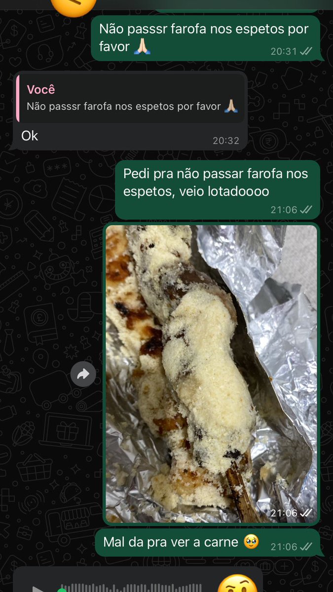 depois do episódio da esfirra de chocolate com morango, sem morango… vem ele, o espetinho sem farofa com MUITA farofa 🥲